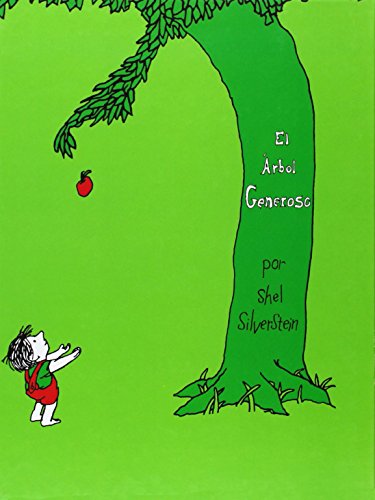 El Arbol generoso/ The Generous Tree (The Giving Tree)
