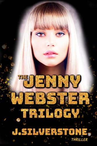 The Jenny Webster Trilogy von Neytiri Press