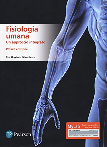 Fisiologia umana. Un approccio integrato. Ediz. MyLab. Con Contenuto digitale per accesso online (Scienze) von Pearson