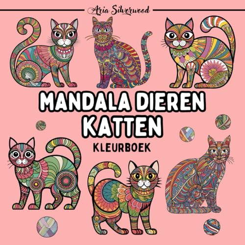 Mandala Dieren - Katten: Een Uniek Mandala Kleurboek voor Kinderen en Volwassenen Mandala Dieren - Katten: Een Uniek Mandala Kleurboek voor Kinderen en Volwassenen von Independently published