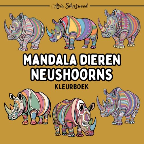 Mandala Dieren - Neushoorns: Een Uniek Mandala Kleurboek voor Kinderen en Volwassenen Mandala Dieren - Neushoorns: Een Uniek Mandala Kleurboek voor Kinderen en Volwassenen von Independently published