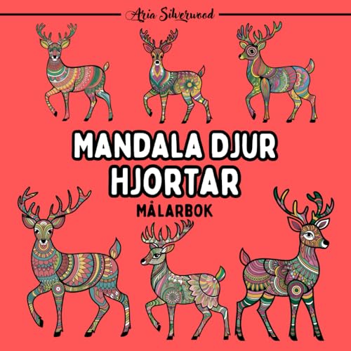 Mandala Djur - Hjortar: En Unik Mandala Målarbok för Barn och Vuxna Mandala Djur - Hjortar: En Unik Mandala Målarbok för Barn och Vuxna von Independently published