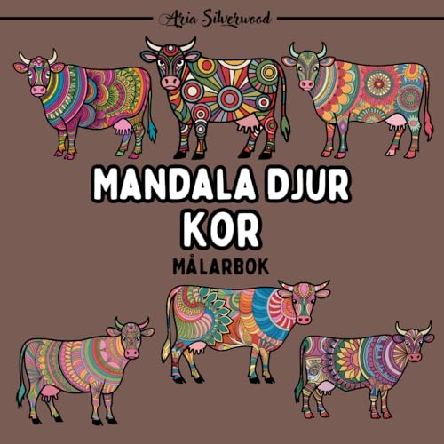 Mandala Djur - Kor: En Unik Mandala Målarbok för Barn och Vuxna Mandala Djur - Kor: En Unik Mandala Målarbok för Barn och Vuxna von Independently published