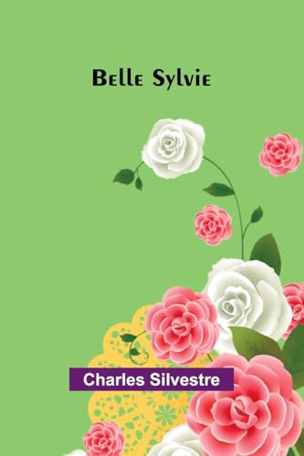 Belle Sylvie von Alpha Edition