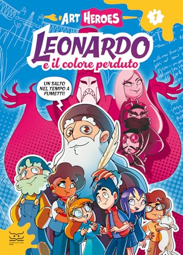 Gli enigmi di Leonardo. Art heroes (Vol. 1) (24 Ore Cultura. Kids) von 24 Ore Cultura