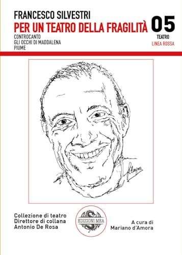 Per un teatro della fragilità Per un teatro della fragilità von Mea