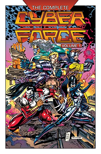 The Complete Cyberforce, Volume 1 (COMP CYBERFORCE TP) von Image Comics