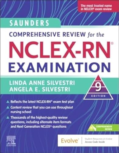 Saunders Comprehensive Review for the NCLEX-RN® Examination (Saunders Comprehensive Review For NCLEX-RN)