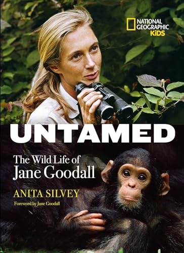 Untamed: The Wild Life of Jane Goodall (Biography) von National Geographic