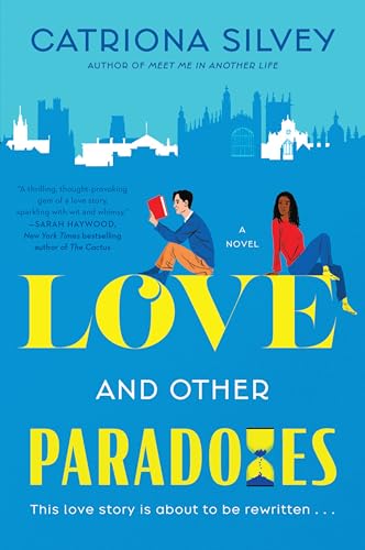 Love and Other Paradoxes: Uplifting Time Travel Romance with a Touch of Magic, Get Ready to Believe in Fate Again von William Morrow Paperbacks