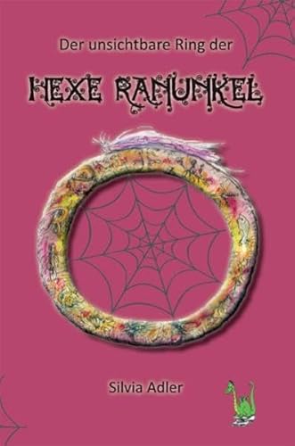 Der unsichtbare Ring der Hexe Ranunkel