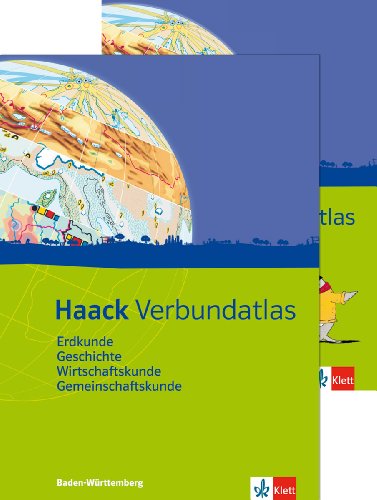 Haack Verbundatlas Erdkunde, Geschichte, Wirtschaftskunde, Gemeinschaftskunde. Ausgabe Baden-Württemberg: Atlas mit Arbeitsheft Klasse 5-10 von Klett Ernst /Schulbuch
