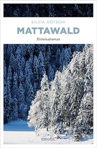 Mattawald: Kriminalroman (Allegra Cadisch) von Emons Verlag