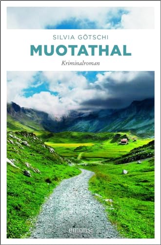Muotathal: Kriminalroman (Valérie Lehmann)