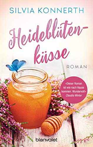 Heideblütenküsse: Roman von Blanvalet