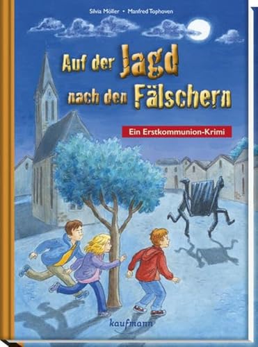 Auf der Jagd nach den Fälschern: Ein Erstkommunion-Krimi