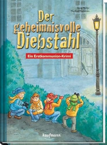 Der geheimnisvolle Diebstahl: Ein Erstkommunion-Krimi