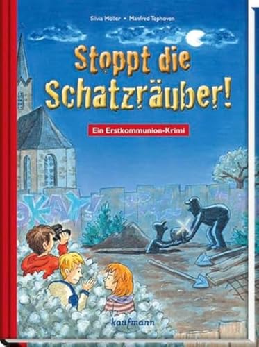 Stoppt die Schatzräuber!: Ein Erstkommunion-Krimi