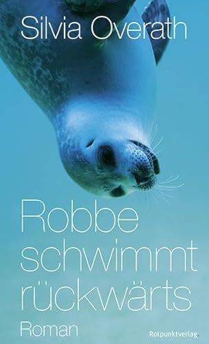 Robbe schwimmt rückwärts: Roman Robbe schwimmt rückwärts: Roman