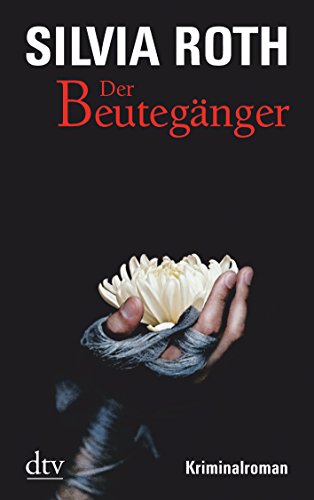 Der Beutegänger: Kriminalroman (Hendrik Verhoeven & Winnie Heller, Band 1) von dtv Verlagsgesellschaft
