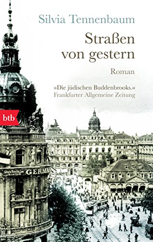 Straßen von gestern: Roman