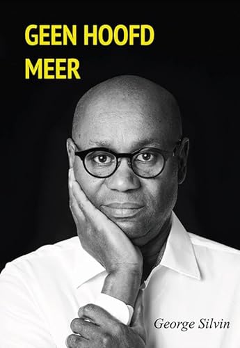Geen hoofd meer Geen hoofd meer von Uitgeverij Elikser