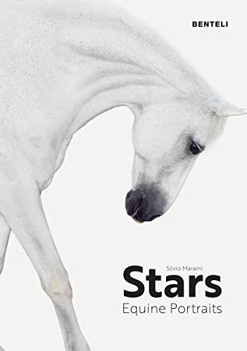 Stars: Equine Portraits von Benteli Verlags