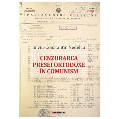 Cenzurarea Presei Ortodoxe In Comunism von Eikon