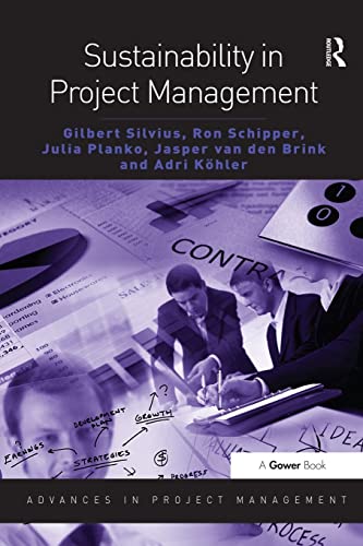 Sustainability in Project Management (Advances in Project Management)