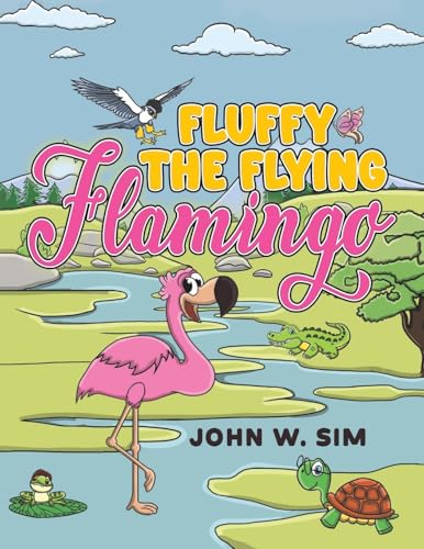 Fluffy the Flying Flamingo von Austin Macauley Publishers