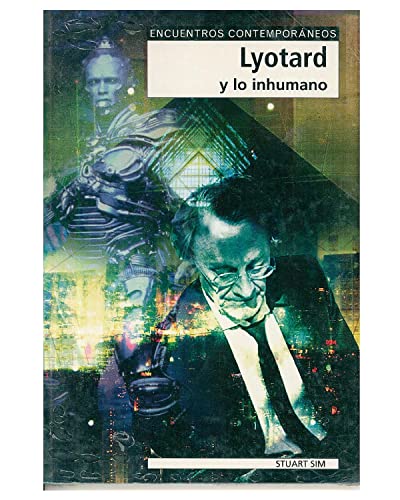 Lyotard y lo inhumano von GEDISA