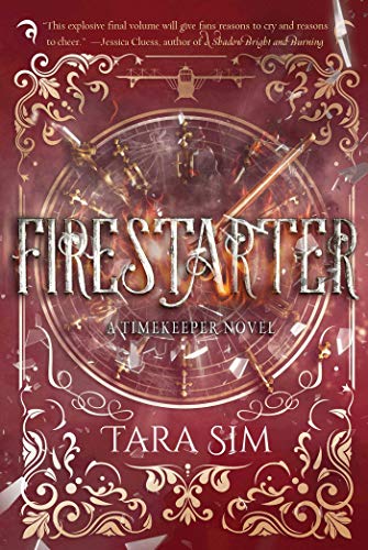 Firestarter (Volume 3) (Timekeeper, Band 3)