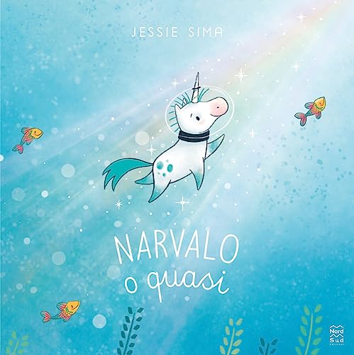 Narvalo o quasi. Ediz. a colori (Libri illustrati)