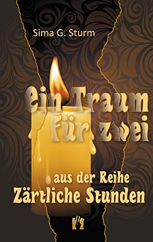 Ein Traum für zwei: Aus der Reihe "Zärtliche Stunden" Ein Traum für zwei: Aus der Reihe "Zärtliche Stunden" von édition el!es