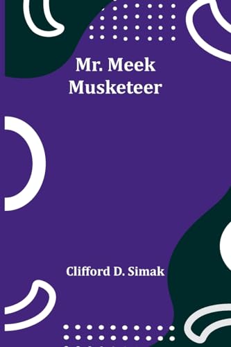 Mr. Meek-Musketeer von Alpha Edition