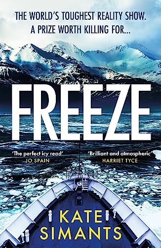 Freeze: the Chilling Richard and Judy Book Club Pick