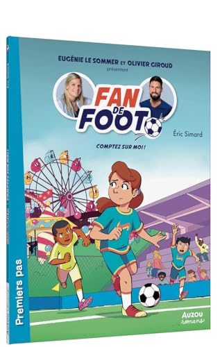 Fan de Foot - Tome 9 Comptez sur moi ! von AUZOU