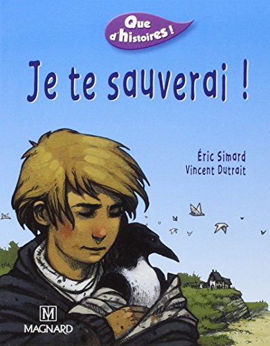 Je te sauverai! von MAGNARD