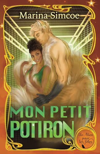 Mon Petit Potiron (Un Alien pour les fêtes) von Rocky River Publishing