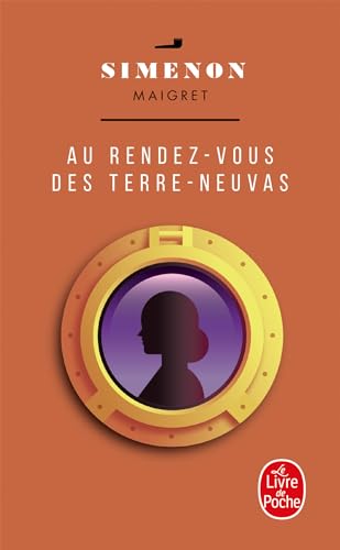 Au rendez-vous des terre-neuvas von Le Livre de Poche