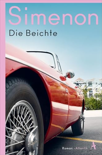 Die Beichte: Roman