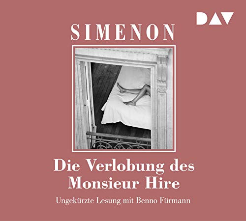 Die Verlobung des Monsieur Hire: Ungekürzte Lesung mit Benno Fürmann (4 CDs) (Georges Simenon) von Audio Verlag Der GmbH