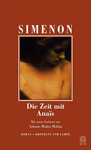 Die Zeit mit Anaïs (Die großen Romane) von HOFFMANN UND CAMPE VERLAG GmbH