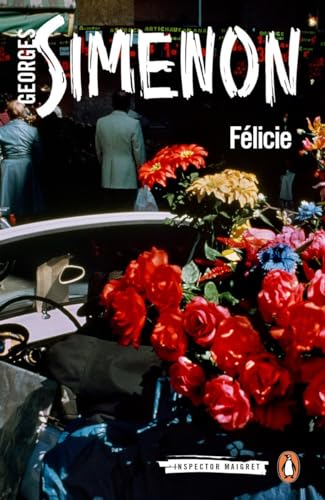 Félicie: Inspector Maigret #25