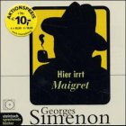 Hier irrt Maigret. Krimi. 1CD. Hier irrt Maigret. Krimi. 1CD.