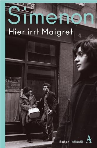Hier irrt Maigret: Roman von Atlantik Verlag