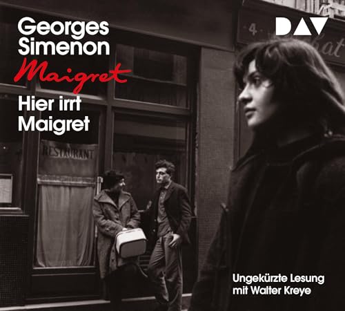 Hier irrt Maigret: 43. Fall. Ungekürzte Lesung mit Walter Kreye (4 CDs) (Georges Simenon) von Audio Verlag Der GmbH