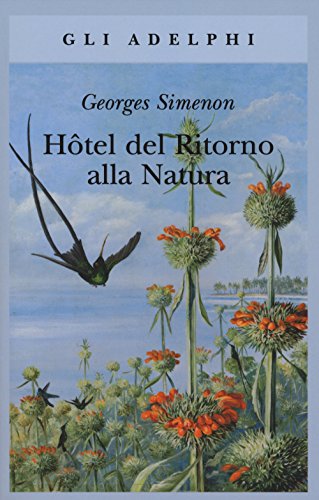 Hôtel del ritorno alla natura (Gli Adelphi)