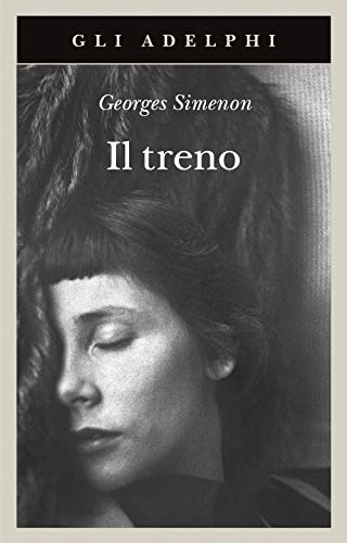Il treno (Gli Adelphi) von GLI ADELPHI