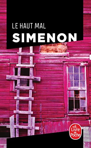 Le Haut Mal (Ldp Simenon) von Livre de Poche